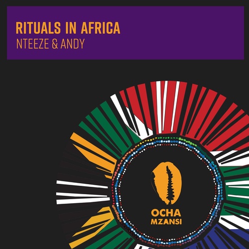 Nteeze & Andy - Rituals In Africa [OCH163]